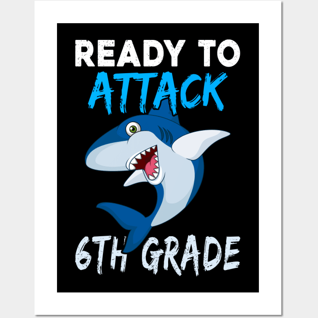 Shark Kids Ready To Attack 6Th Grade Boys Back To School Wall Art by kateeleone97023